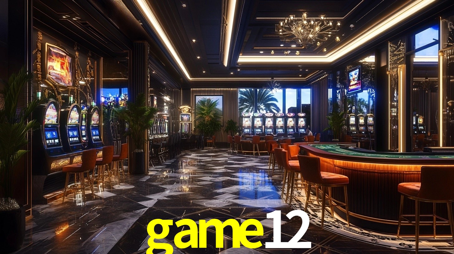 game12: Jogos de Caça-Níqueis-Altas Recompensas, Roleta-Velocidade, Blackjack-Desafios Máximos